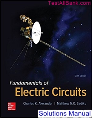 Fundamentals Of Electric Circuits 6th Edition Alexander Solutions Manual