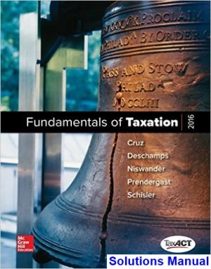 fundamentals taxation 2016 edition 9th edition cruz solutions manual