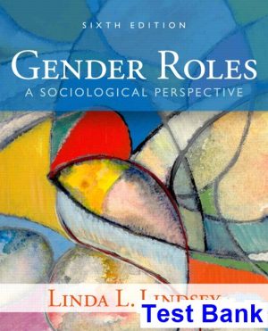 gender roles sociological perspective 6th edition lindsey test bank