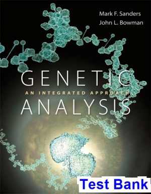 genetic analysis integrated approach 2nd edition sanders test bank