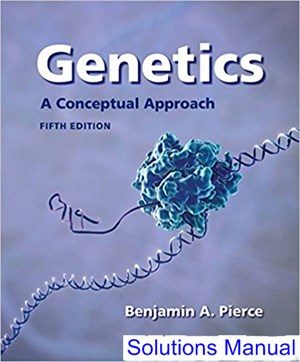 genetics a conceptual approach 5th edition pierce solutions manual