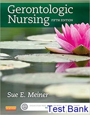 gerontologic nursing 5th edition meiner test bank