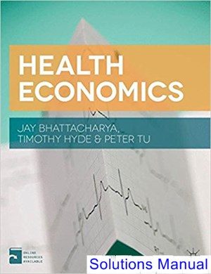 health economics 1st edition bhattacharya solutions manual