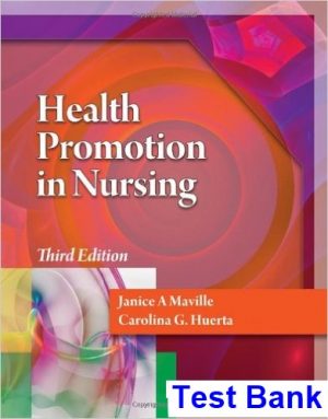 health promotion nursing 3rd edition maville test bank