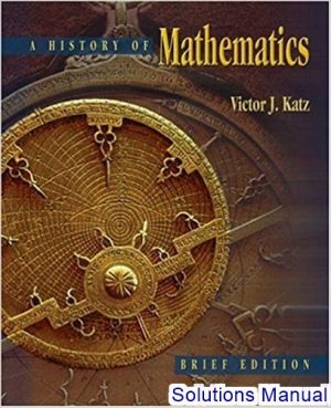 history of mathematics brief version 1st edition katz solutions manual