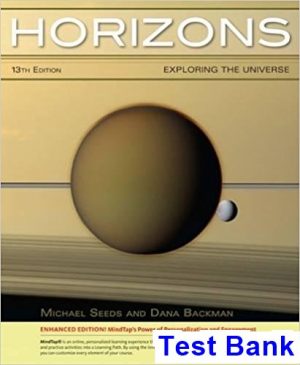horizons exploring universe enhanced 13th edition seeds test bank