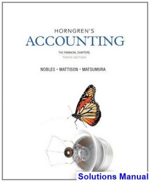horngrens accounting financial chapters 10th edition nobles solutions manual