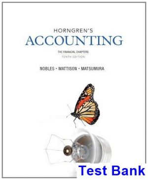 horngrens accounting financial chapters 10th edition nobles test bank