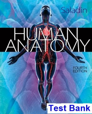 human anatomy 4th edition saladin test bank