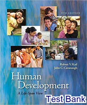 human development a life span view 6th edition kail test bank