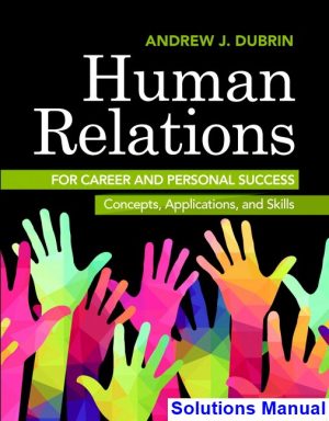 human relations career personal success concepts applications skills 11th edition dubrin solutions manual