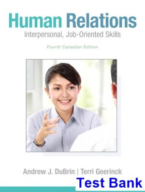 human relations interpersonal job oriented skills canadian 4th edition dubrin test bank