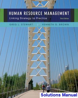 human resource management 3rd edition stewart solutions manual