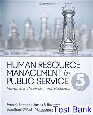human resource management in public service paradoxes processes and problems 5th edition berman test bank