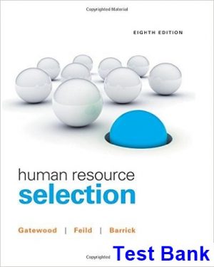 human resource selection 8th edition gatewood test bank