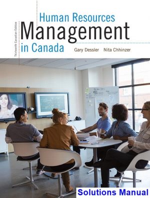 human resources management canada canadian 13th edition dessler solutions manual