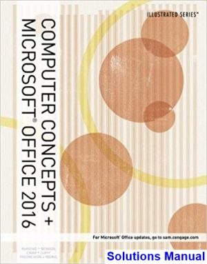 illustrated computer concepts microsoft office 365 office 2016 1st edition parsons solutions manual