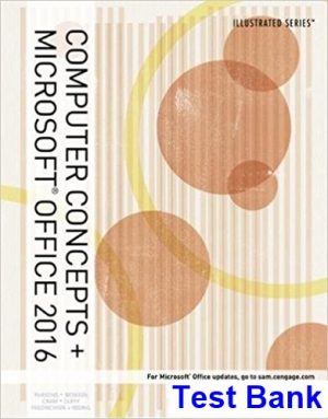 illustrated computer concepts microsoft office 365 office 2016 1st edition parsons test bank