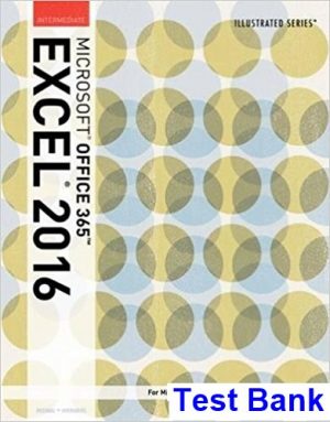 illustrated microsoft office 365 excel 2016 intermediate 1st edition reding test bank