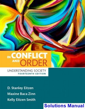 in conflict order understanding society 14th edition eitzen solutions manual