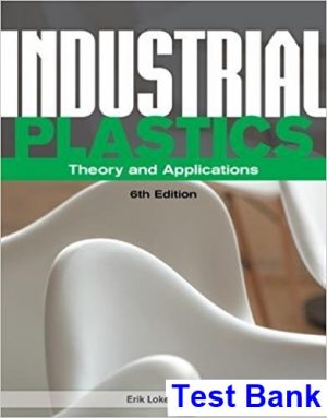 industrial plastics theory applications 6th edition lokensgard test bank
