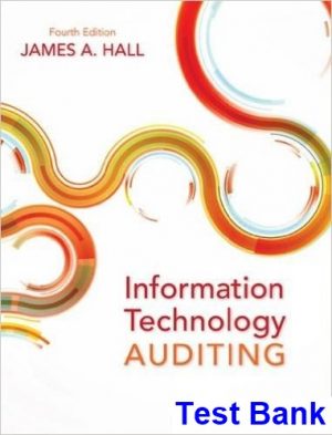 information technology auditing 4th edition hall test bank