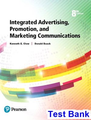 integrated advertising promotion marketing communications 8th edition clow test bank