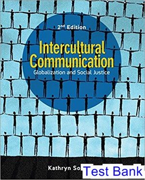 intercultural communication globalization and social justice 2nd edition sorrells test bank