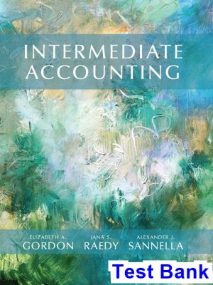 intermediate accounting 1st edition gordon test bank