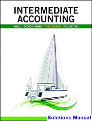 intermediate accounting vol 2 canadian 3rd edition lo solutions manual