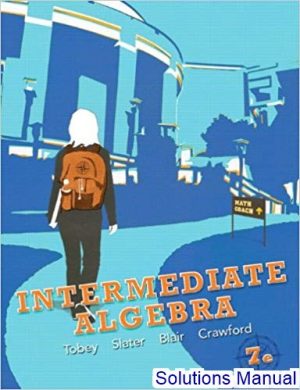 intermediate algebra 7th edition tobey solutions manual