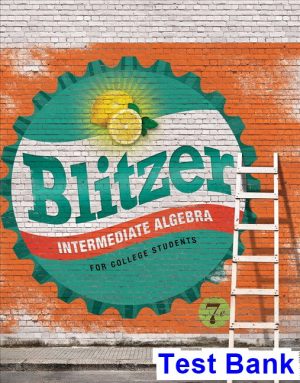 intermediate algebra college students 7th edition blitzer test bank