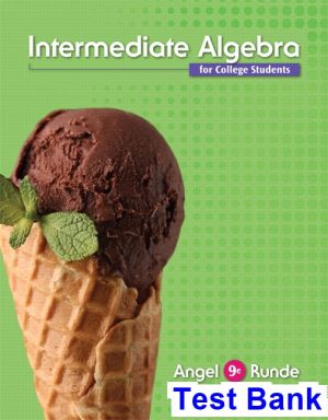 intermediate algebra college students 9th edition angel test bank