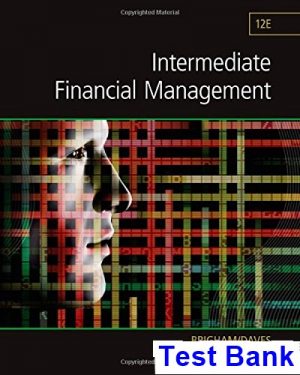 intermediate financial management 12th edition brigham test bank