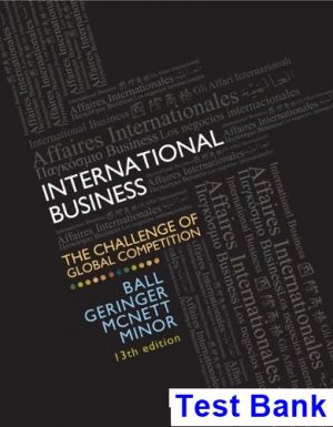 international business challenge global competition 13th edition ball test bank