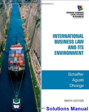 international business law its environment 9th edition schaffer solutions manual