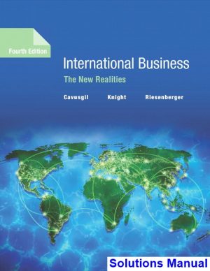 international business new realities 4th edition cavusgil solutions manual