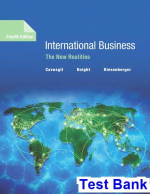 international business new realities 4th edition cavusgil test bank