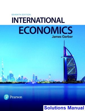 international economics 7th edition gerber solutions manual