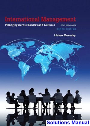 international management managing across borders cultures text cases 9th edition deresky solutions manual