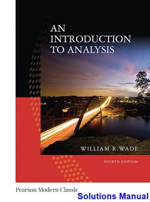 introduction analysis 4th edition wade solutions manual