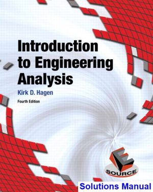 introduction engineering analysis 4th edition hagen solutions manual