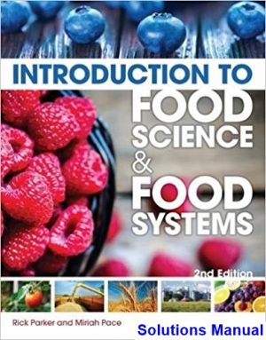 introduction food science food systems 2nd edition parker solutions manual