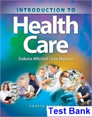introduction health care 4th edition mitchell test bank