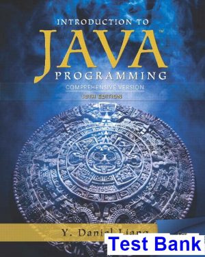 introduction java programming comprehensive version 10th edition liang test bank