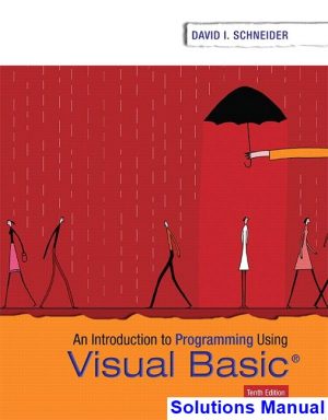 introduction programming using visual basic 10th edition schneider solutions manual