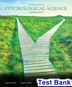 introduction psychological science canadian 1st edition krause test bank