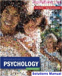 introduction psychology 10th edition plotnik solutions manual