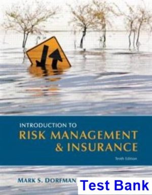 introduction risk management insurance 10th edition dorfman test bank