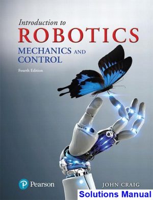 introduction robotics mechanics control 4th edition craig solutions manual